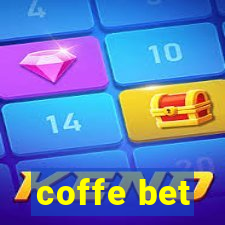 coffe bet